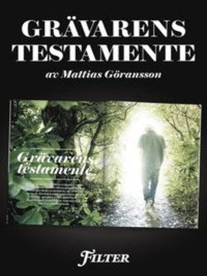 cover image of Grävarens testamente - Ett reportage om Hannes Råstam ur magasinet